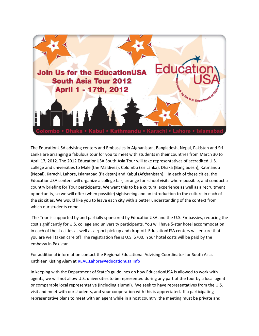 The Tour Is Supported by and Partially Sponsored by Educationusa and the U.S. Embassies
