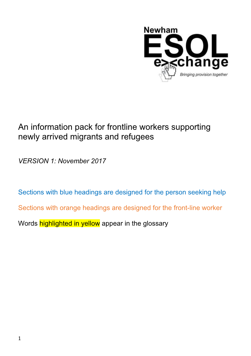 An Information Pack for Frontline Workers Supporting Newly Arrived Migrants and Refugees
