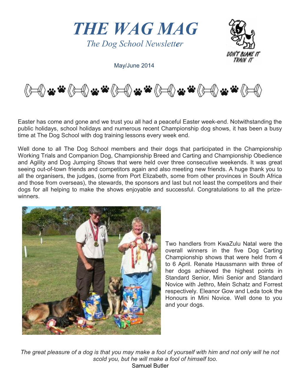 The Dog School Newsletter
