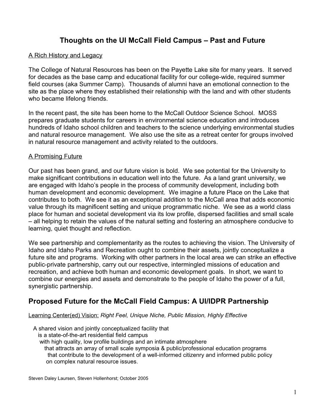 Proposed Future Direction for the Mccall Field Campus: a UI/IDPR Partnership