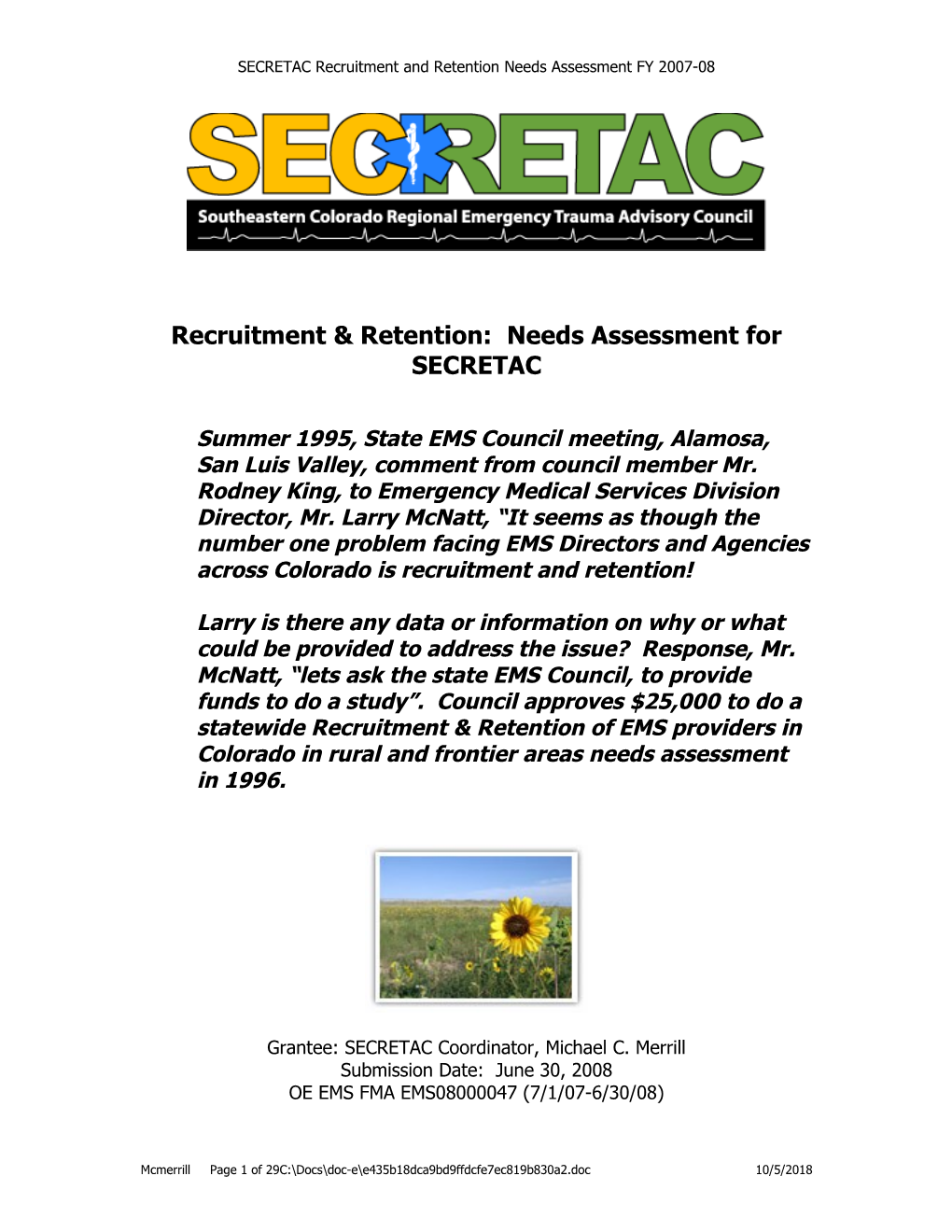 Recruitment & Retention: Needs Assessment for SECRETAC