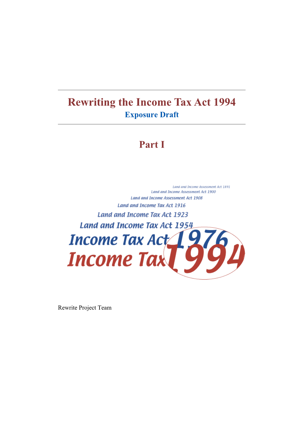 Rewriting the Income Tax Act - Exposure Draft - Part I Commentary