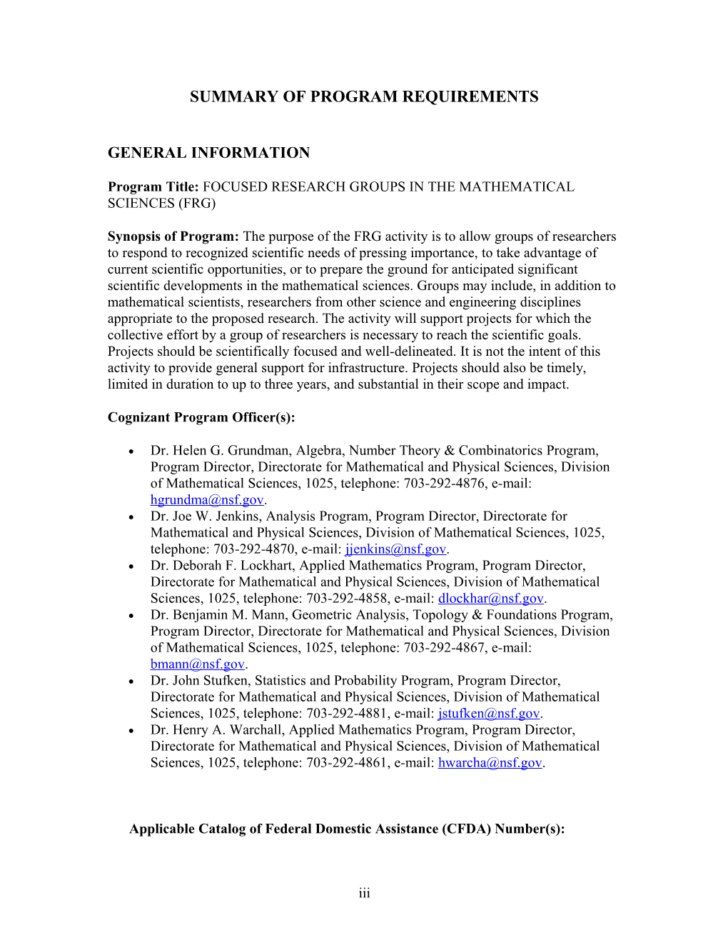 NSF Program Announcement/Solicitation: Copy (0) of FOCUSED RESEARCH GROUPS in the MATHEMATICAL