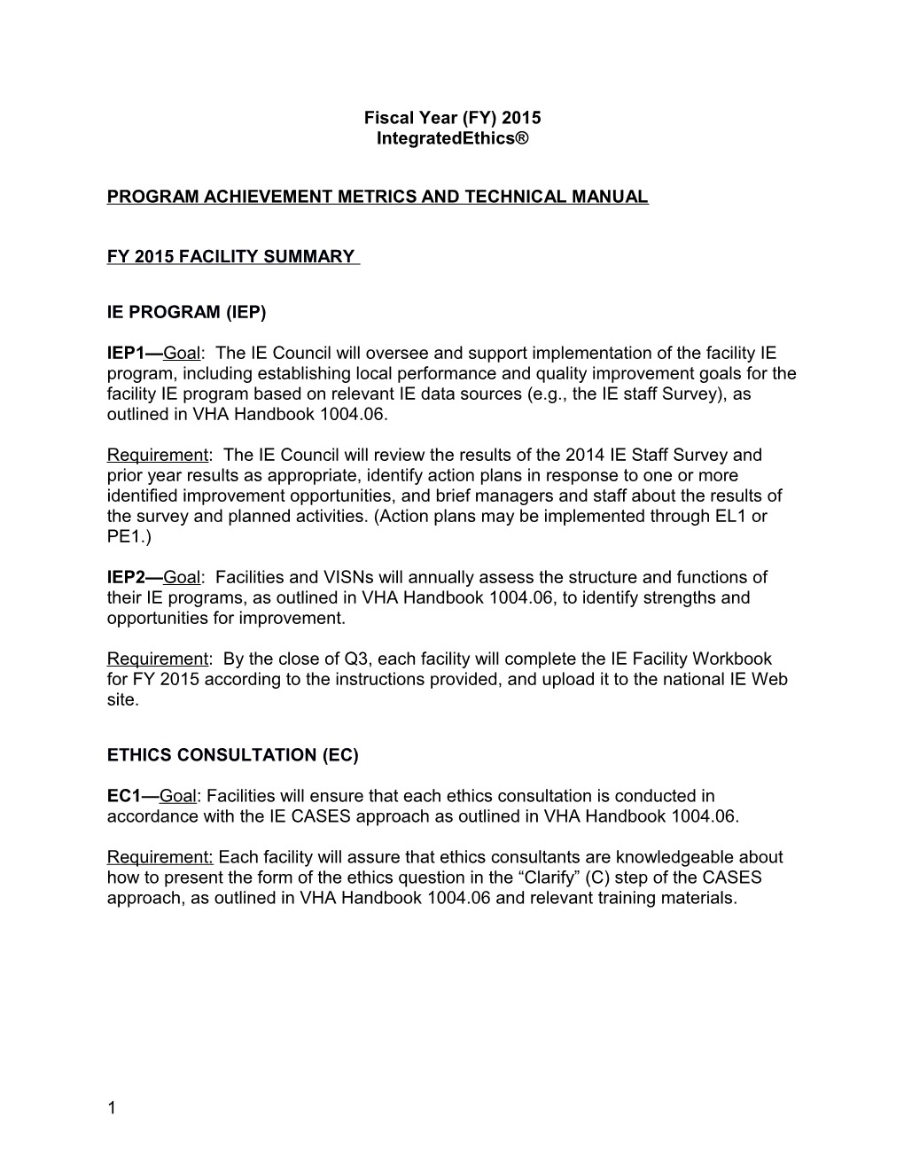 Program Achievement Metrics and Technical Manual