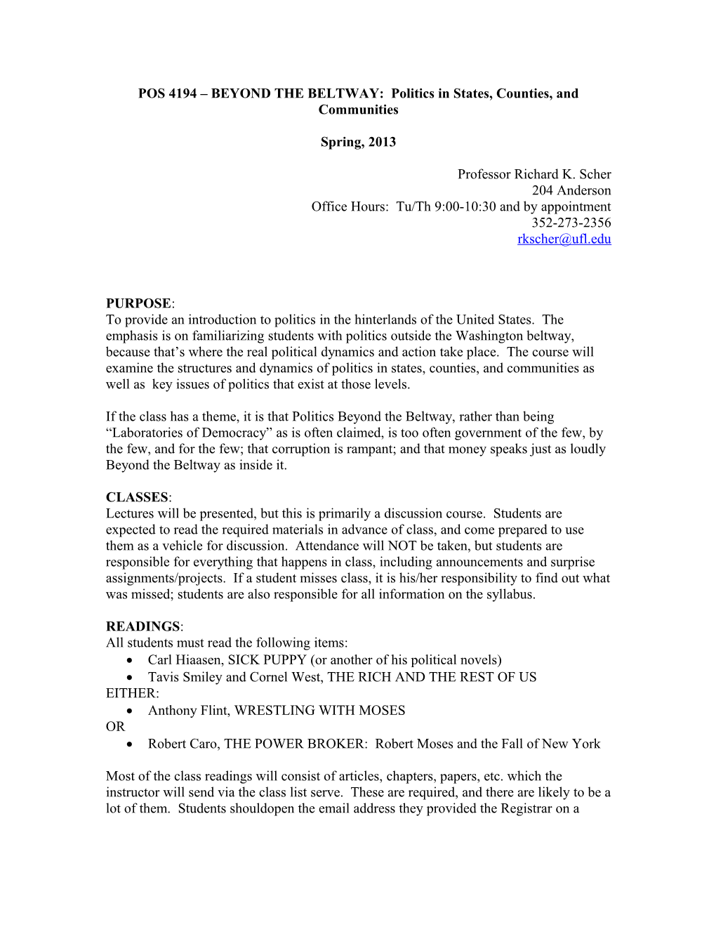 POS 4194 BEYOND the BELTWAY: Politics in States, Counties, and Communities