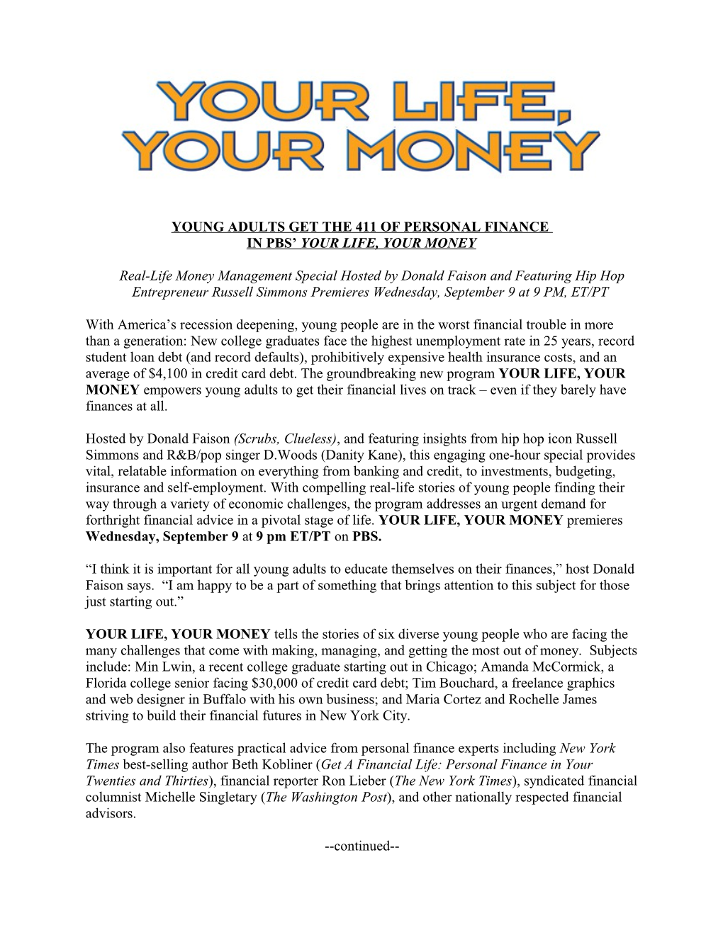Young Adults Get the 411 of Personal Finance in Pbs Your Life, Your Money