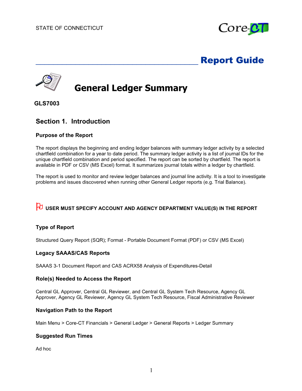 General Ledger Summary (GLS7003)