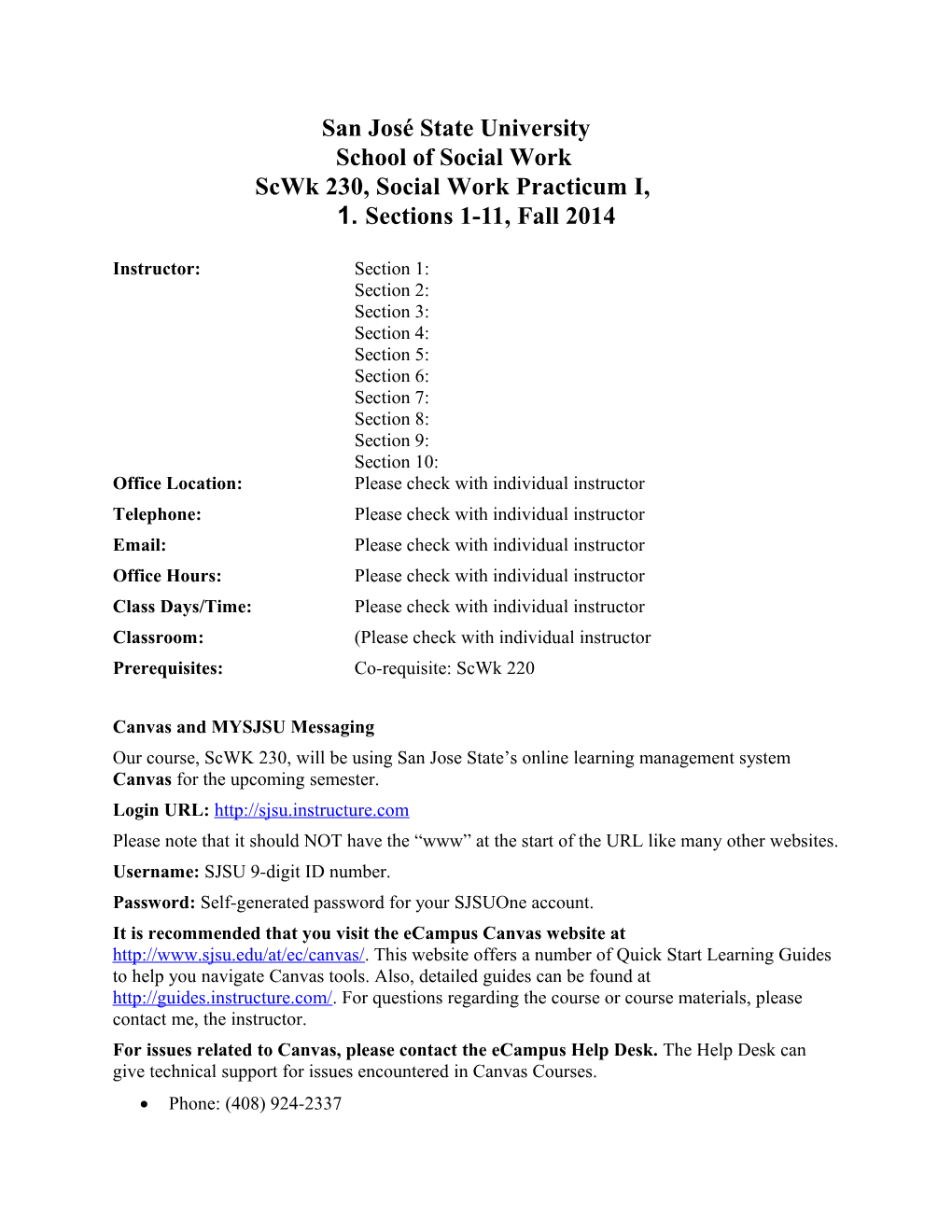 San José State University School of Social Work Scwk 230, Social Work Practicum I