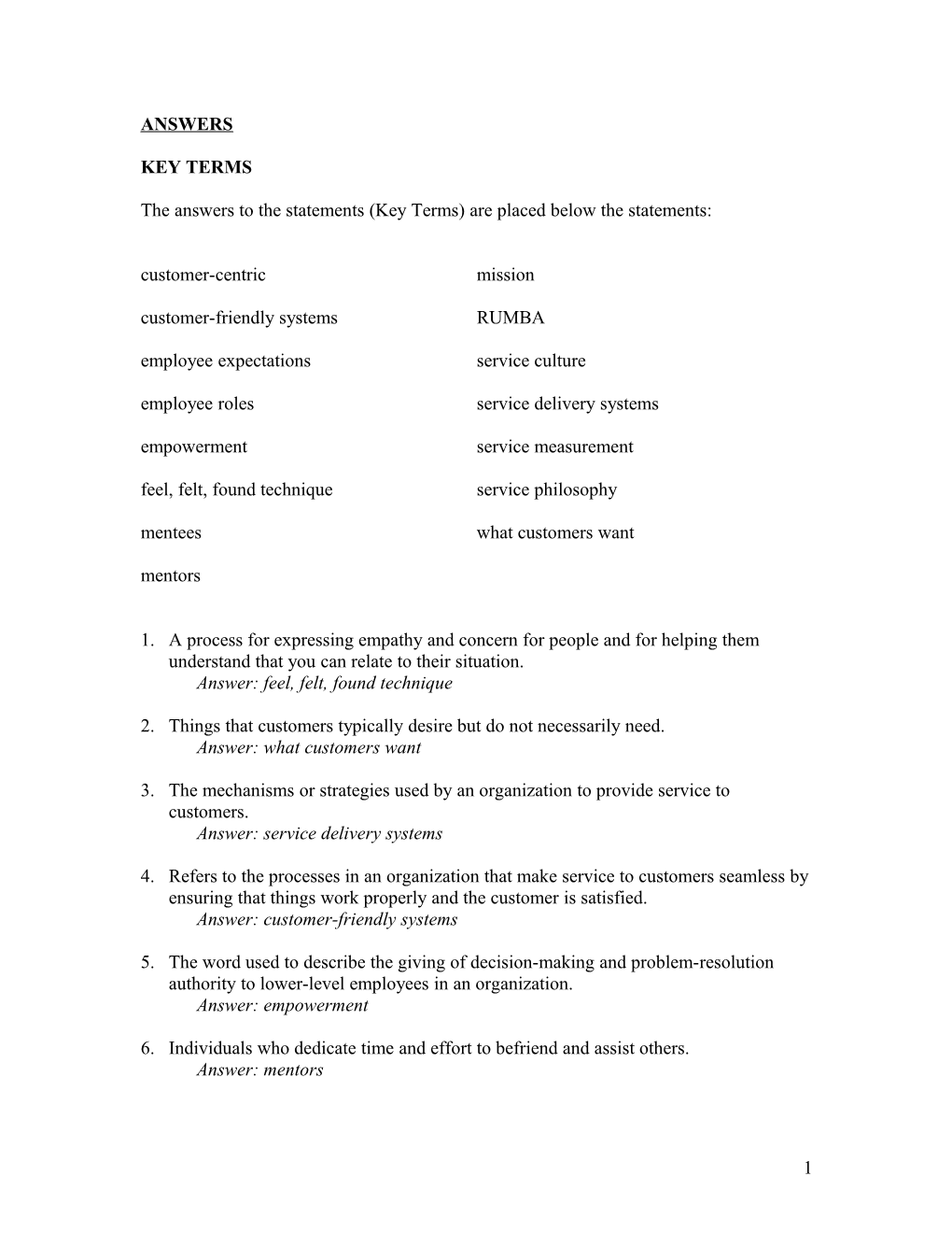 The Answers to the Statements (Key Terms) Are Placed Below the Statements