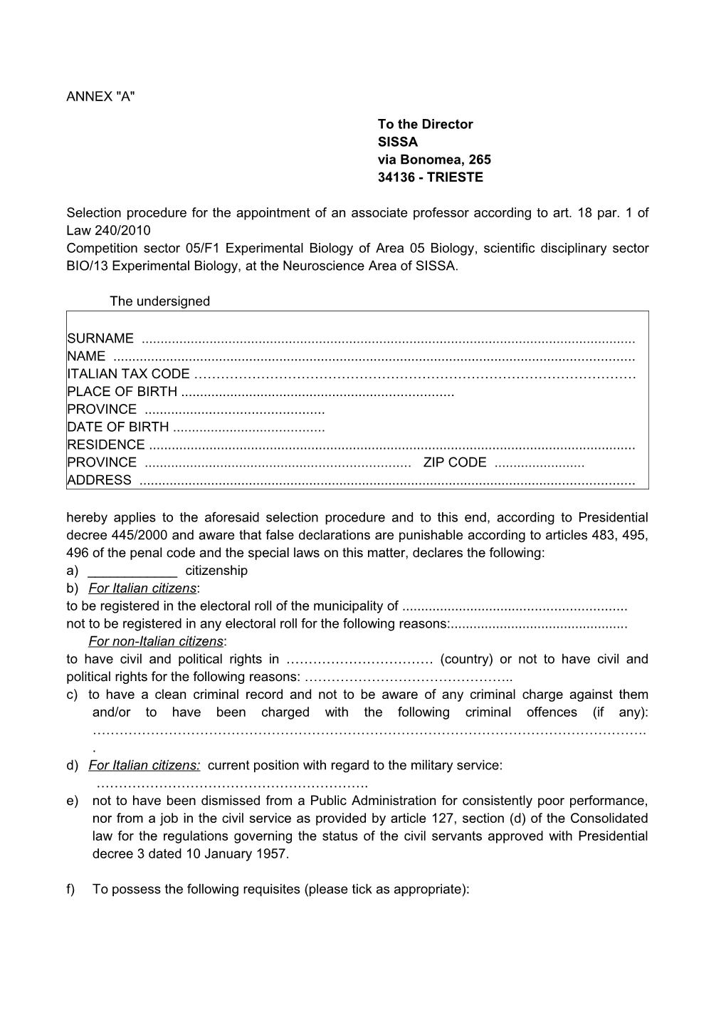 Selection Procedure for the Appointment of Anassociate Professor According to Art. 18 Par