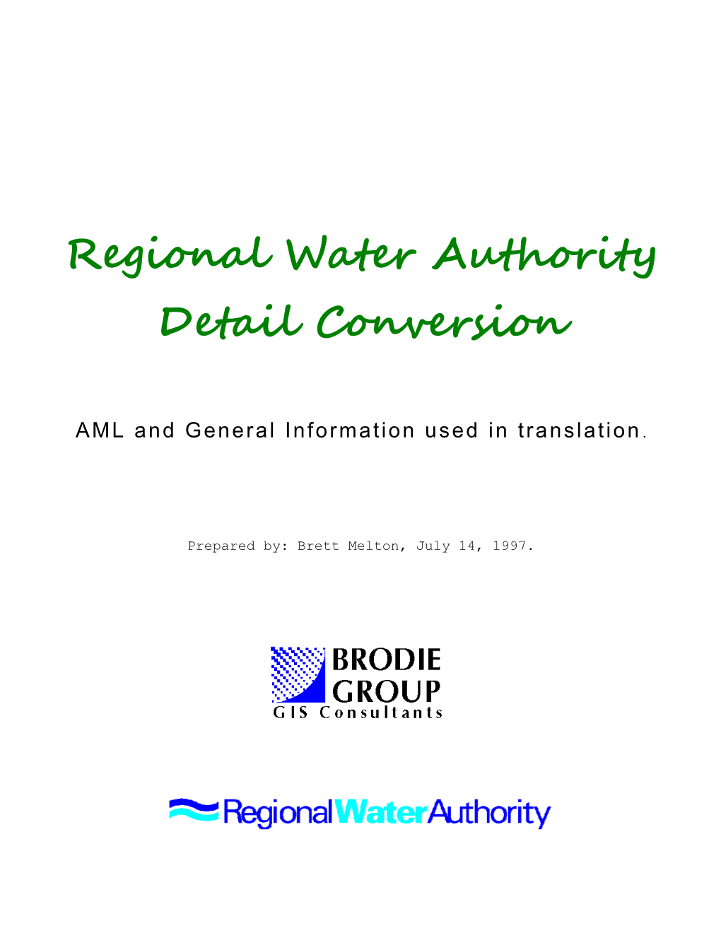 Regional Water Authority DETAIL Conversion