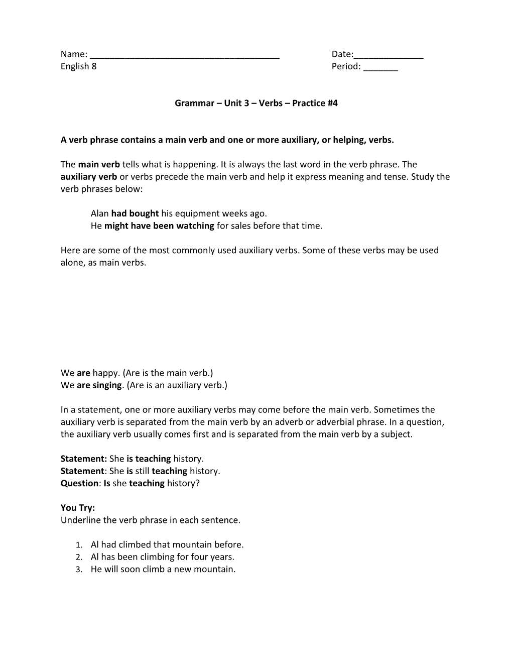 Grammar Unit 3 Verbs Practice #4