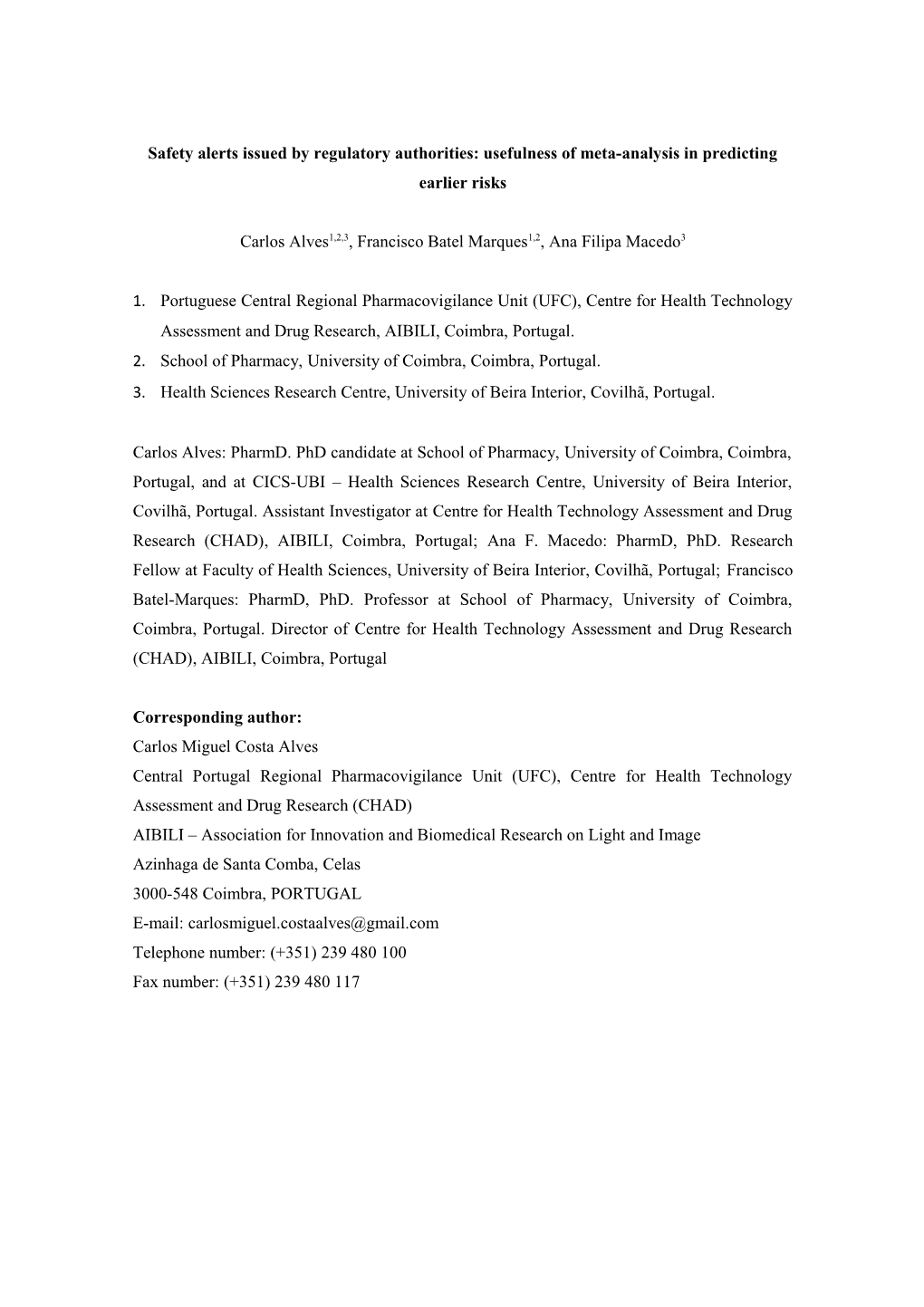 Safety Alerts Issued by Regulatory Authorities: Usefulness of Meta-Analysis in Predicting