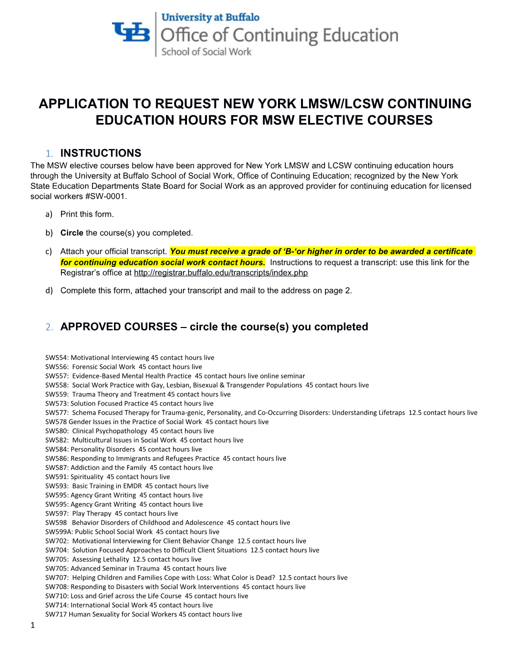 Application to Request New York Lmsw/Lcsw Continuing Education Hours for Msw Elective Courses