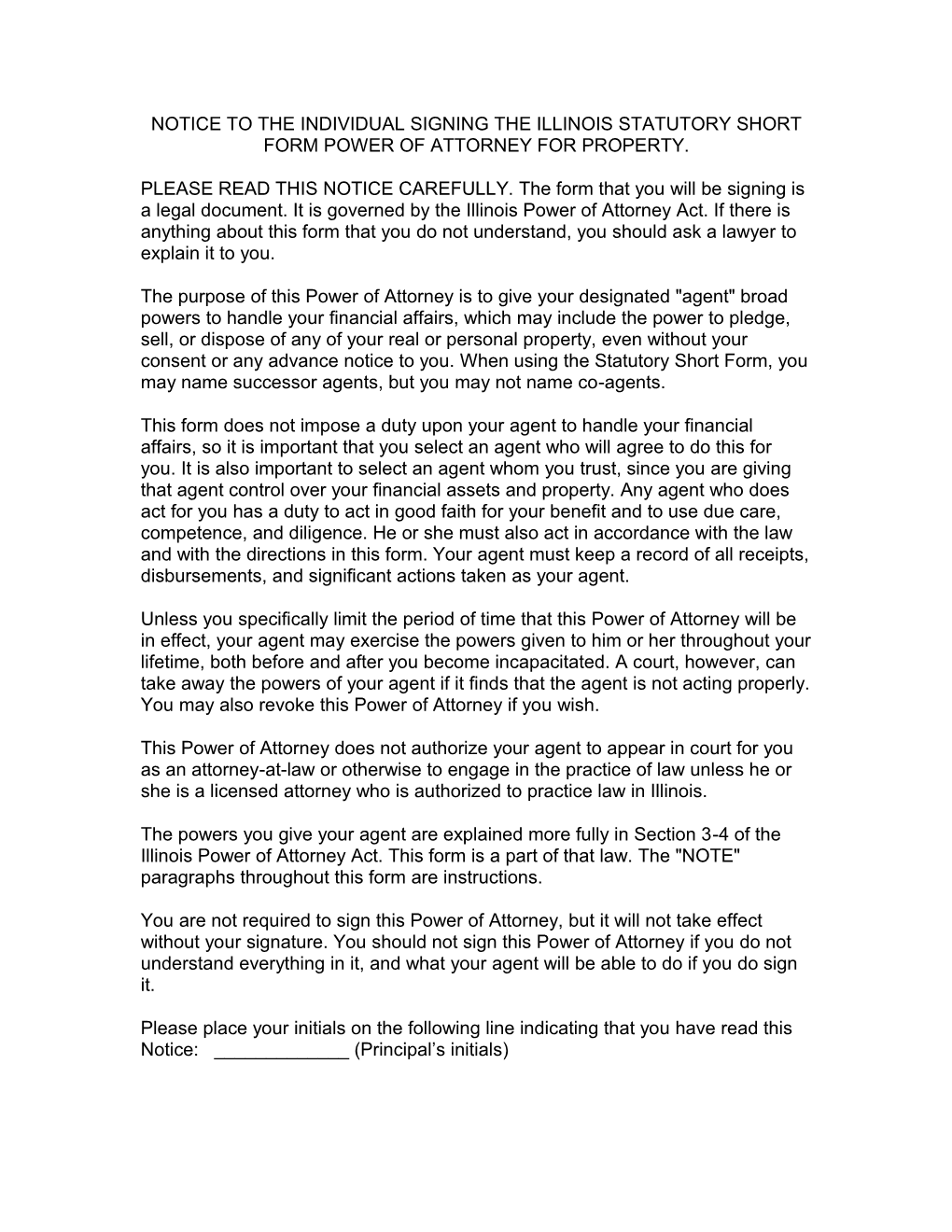Notice to the Individual Signing the Illinois Statutory Short Form Power of Attorney For
