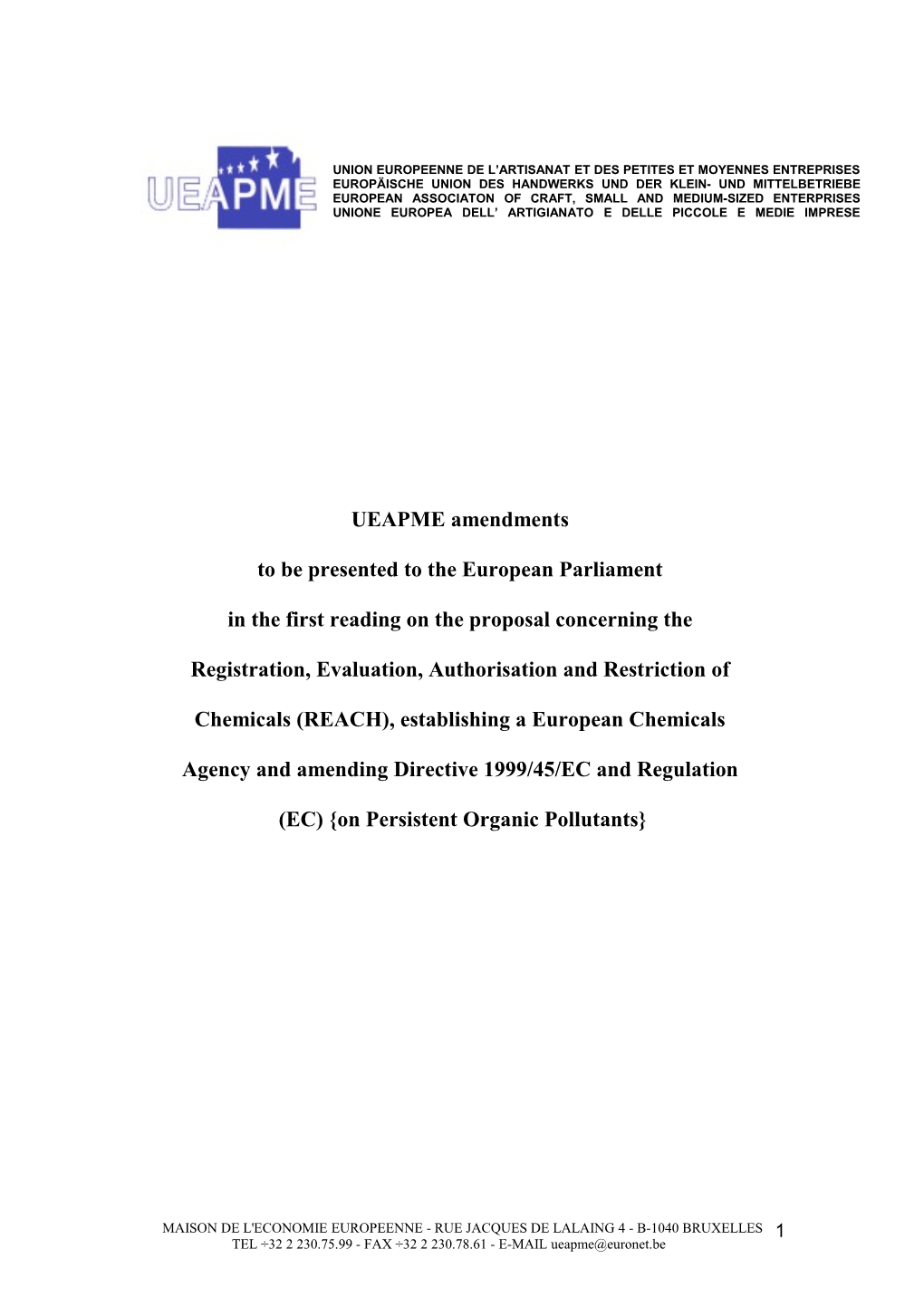 Proposal for a Directive of the European Parliament and of the Council on the Restriction
