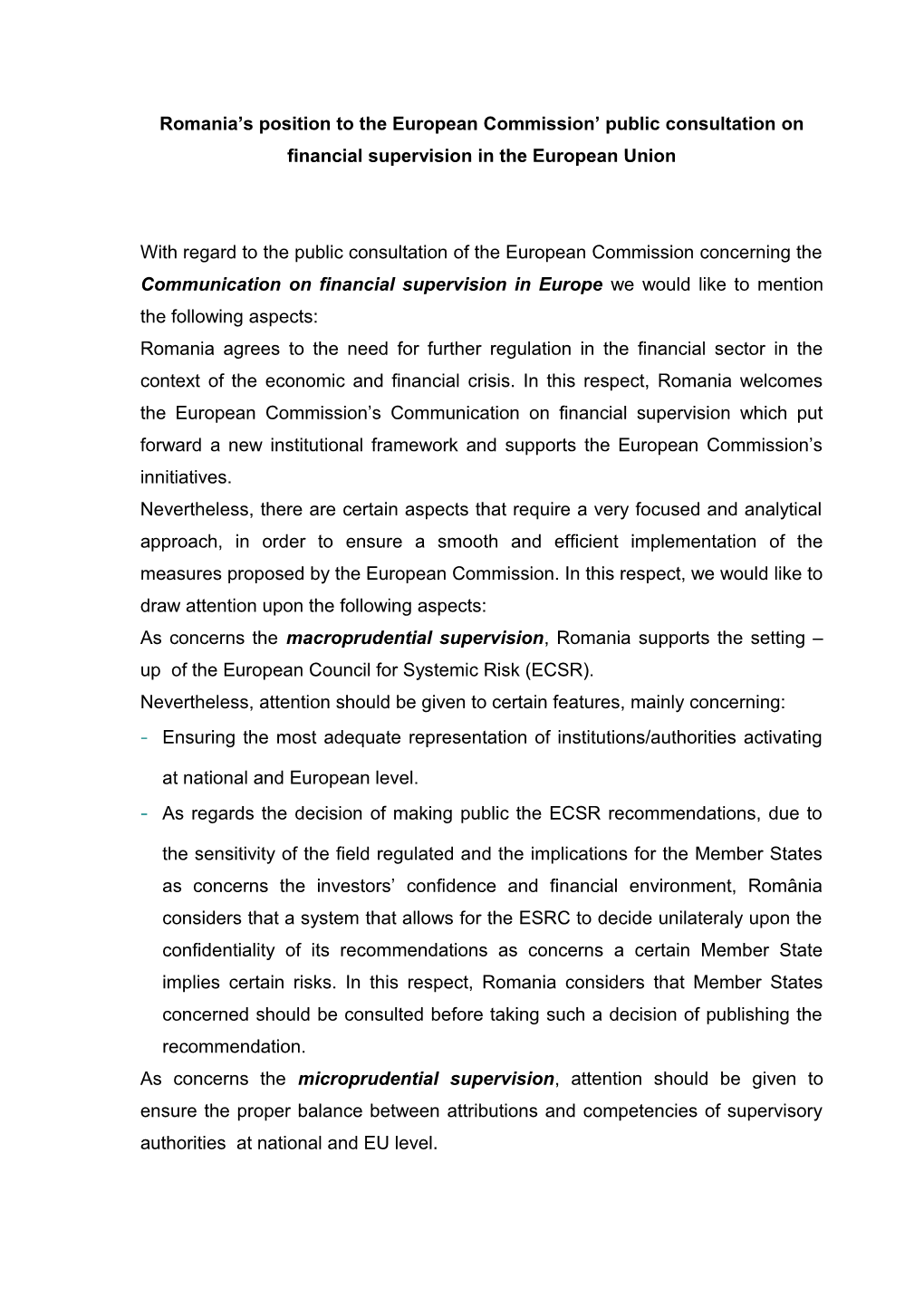 Romania S Position to the European Commission Public Consultation on Financial Supervision