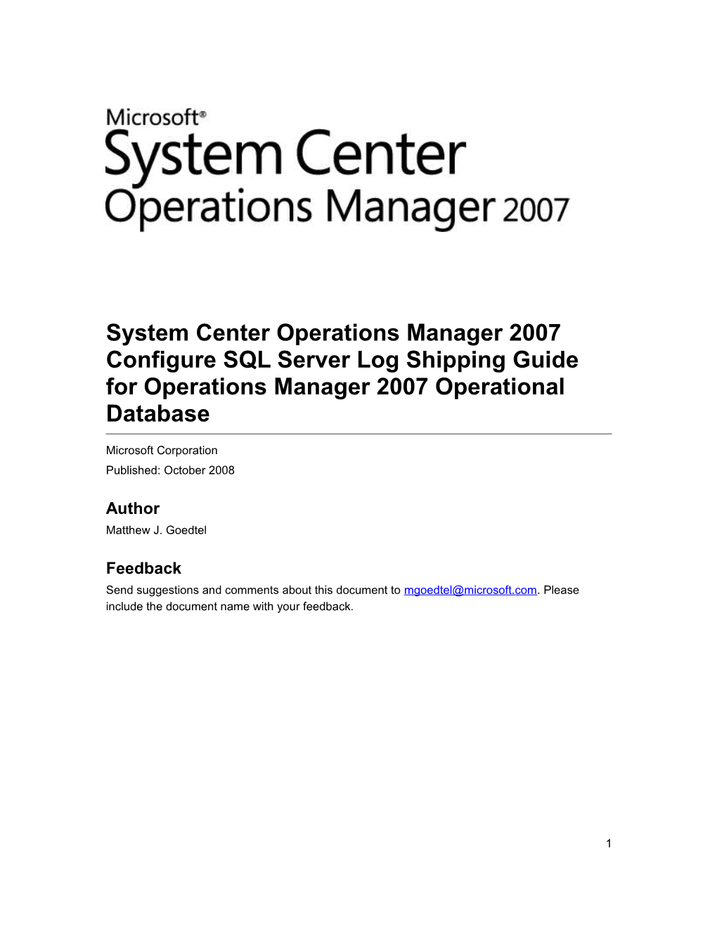 System Center Operations Manager 2007 Configure SQL Server Log Shipping Guide for Operations