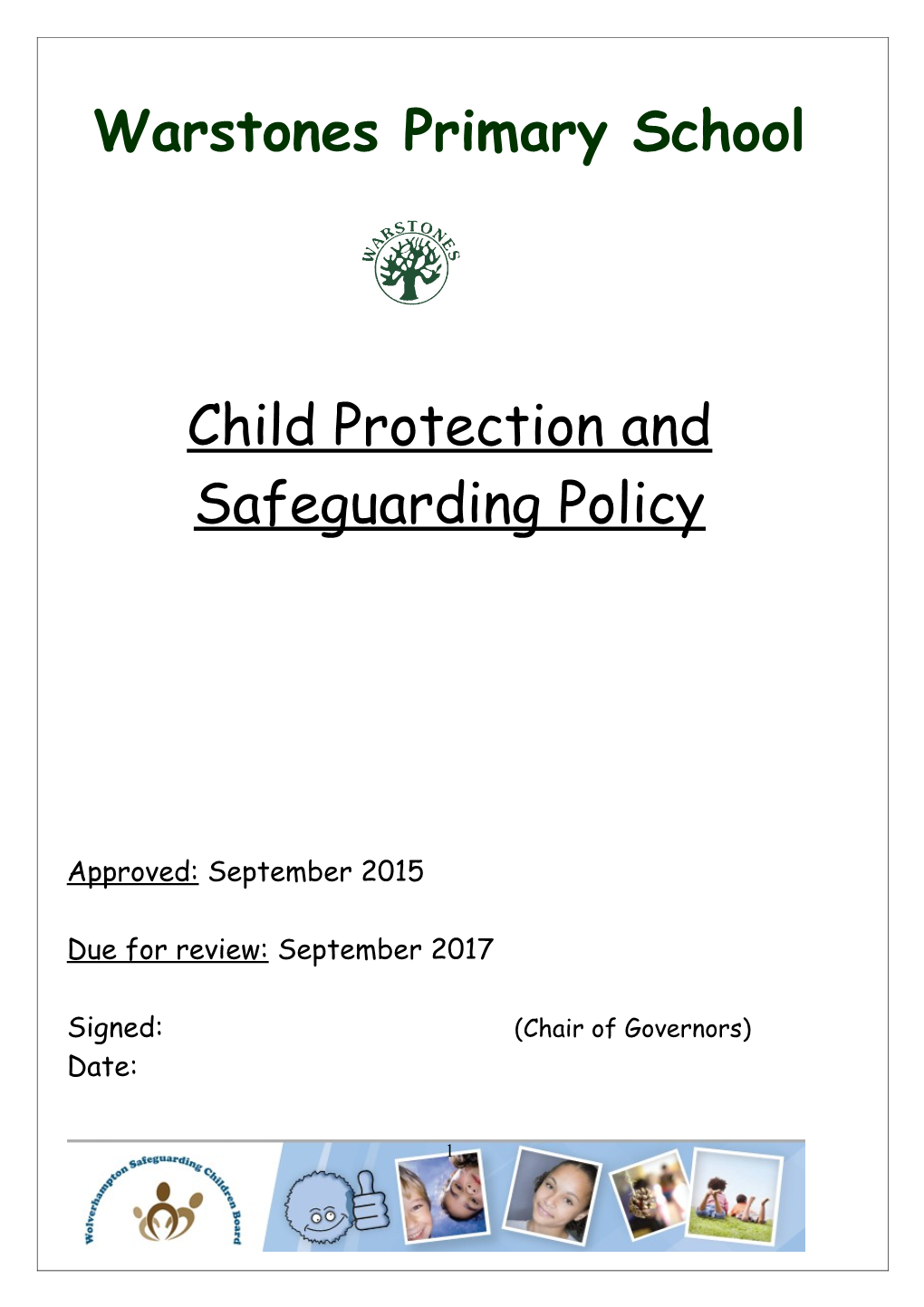 Warstones Child Protection and Safeguarding Policy