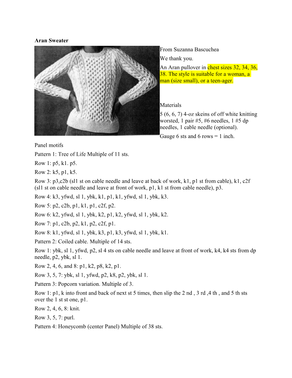 5 (6, 6, 7) 4-Oz Skeins of Off White Knitting Worsted, 1 Pair #5, #6 Needles, 1 #5 Dp Needles