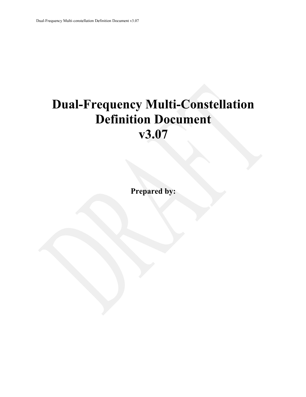 Dual-Frequency Multi-Constellation Definition Document