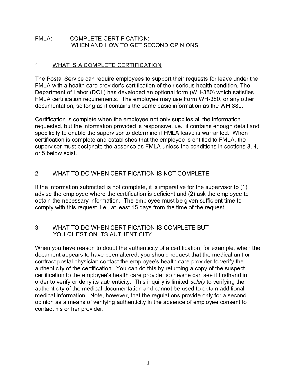 FMLA: Complete Certification: When and How to Get Second Opinions 4/08