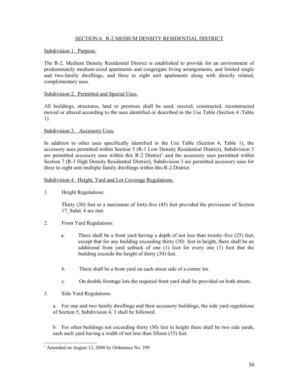 Section 6. R2 Medium Density Residential District