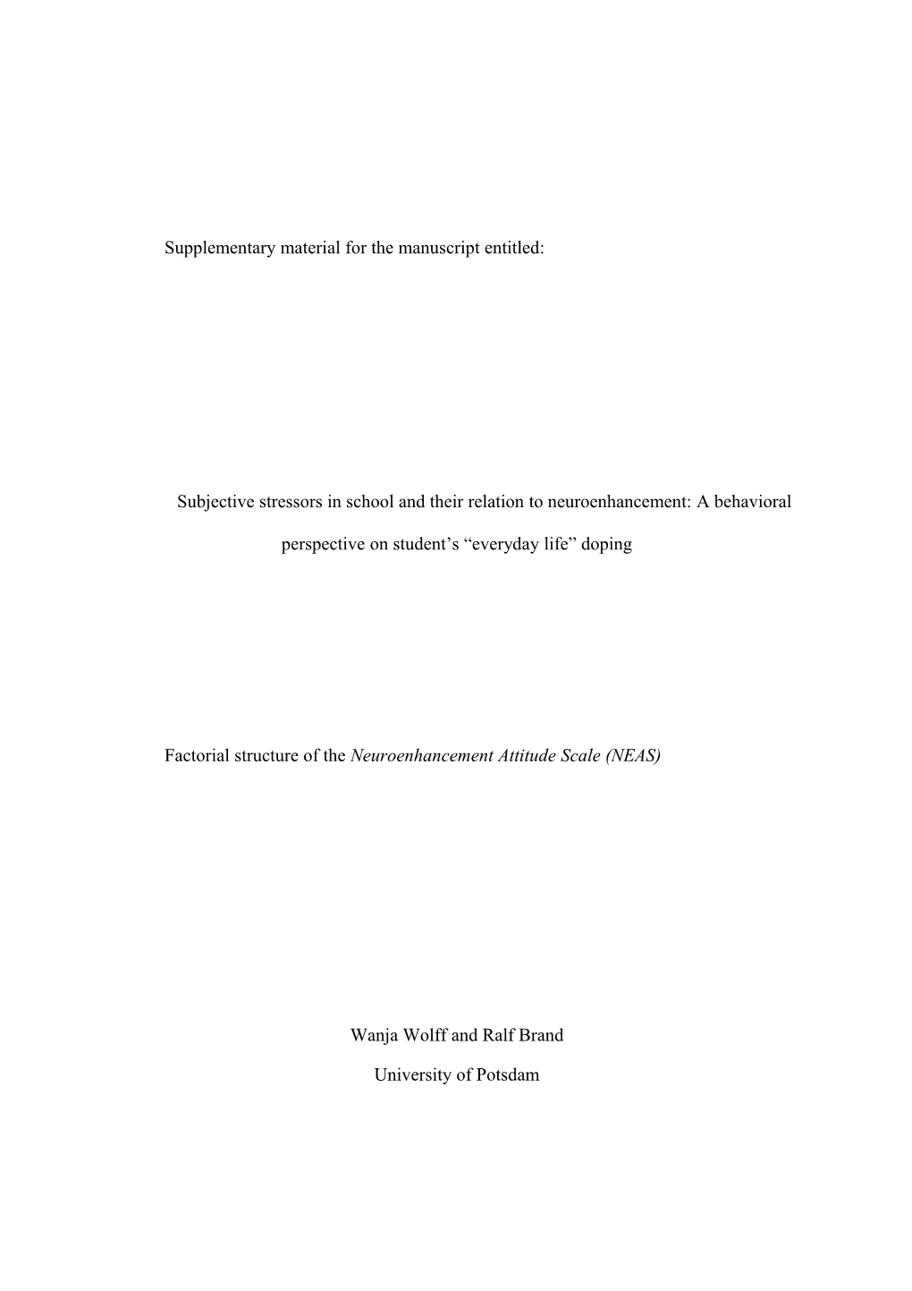 Supplementary Material for the Manuscript Entitled