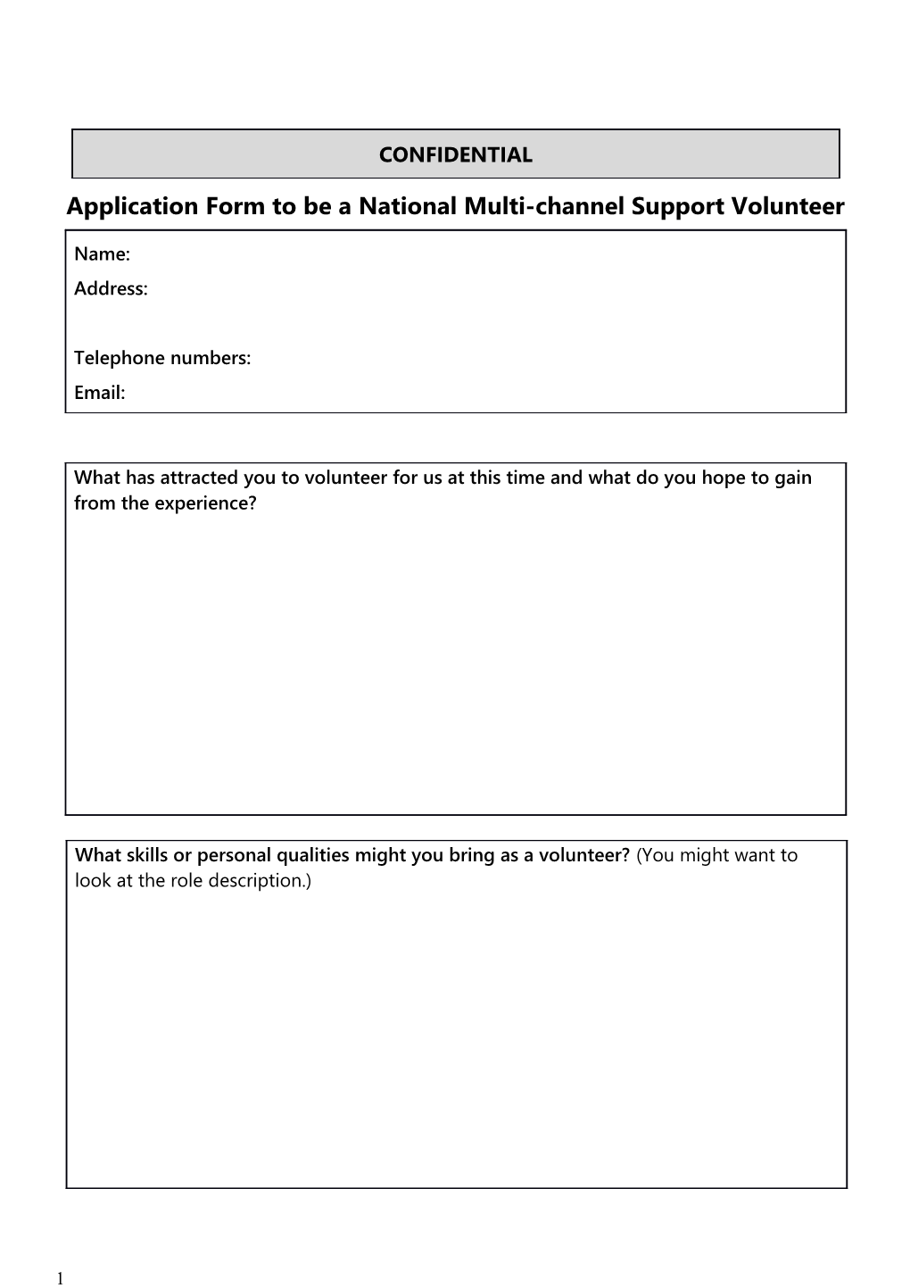 Application Form to Be a National Multi-Channel Support Volunteer