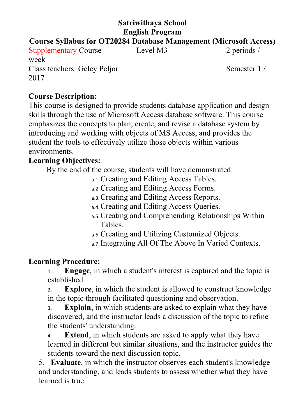 Course Syllabus for OT20284 Database Management (Microsoft Access)