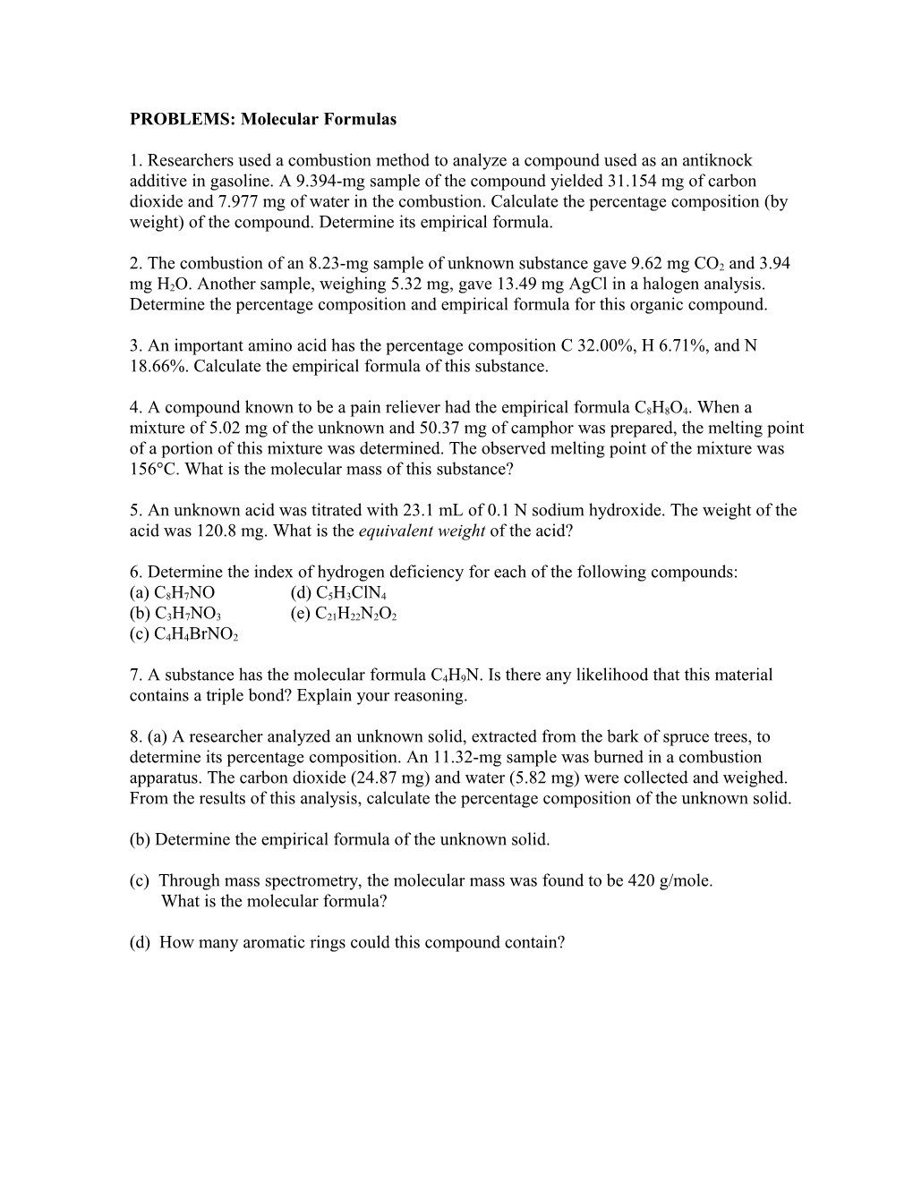 PROBLEMS: Molecular Formulas