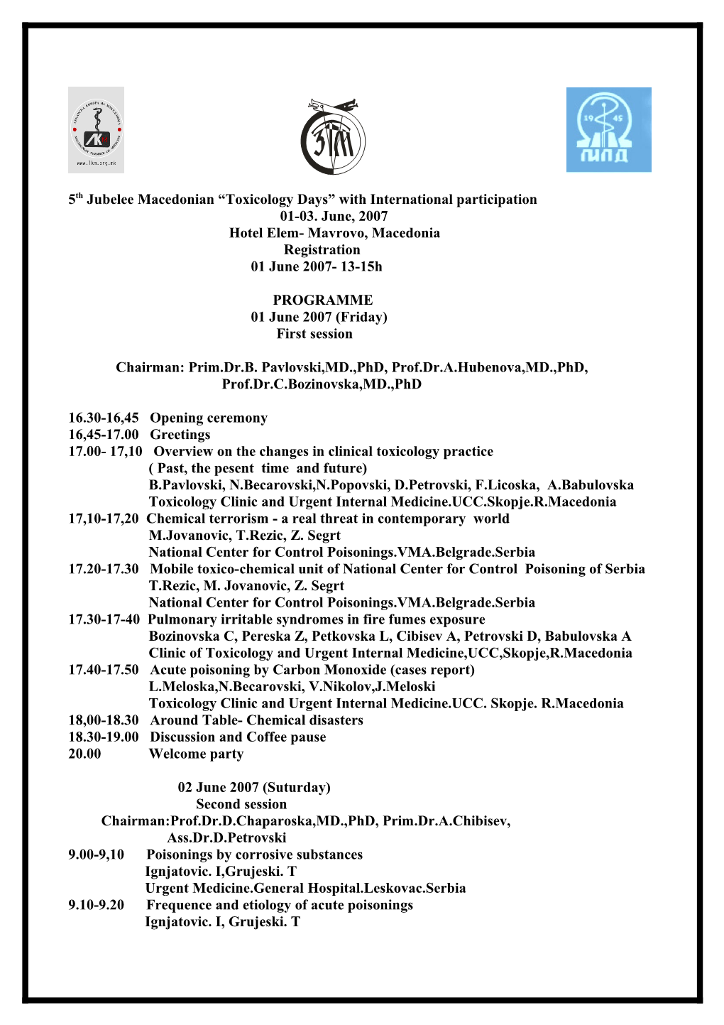 5Th Jubelee Macedonian Toxicology Days with International Participation