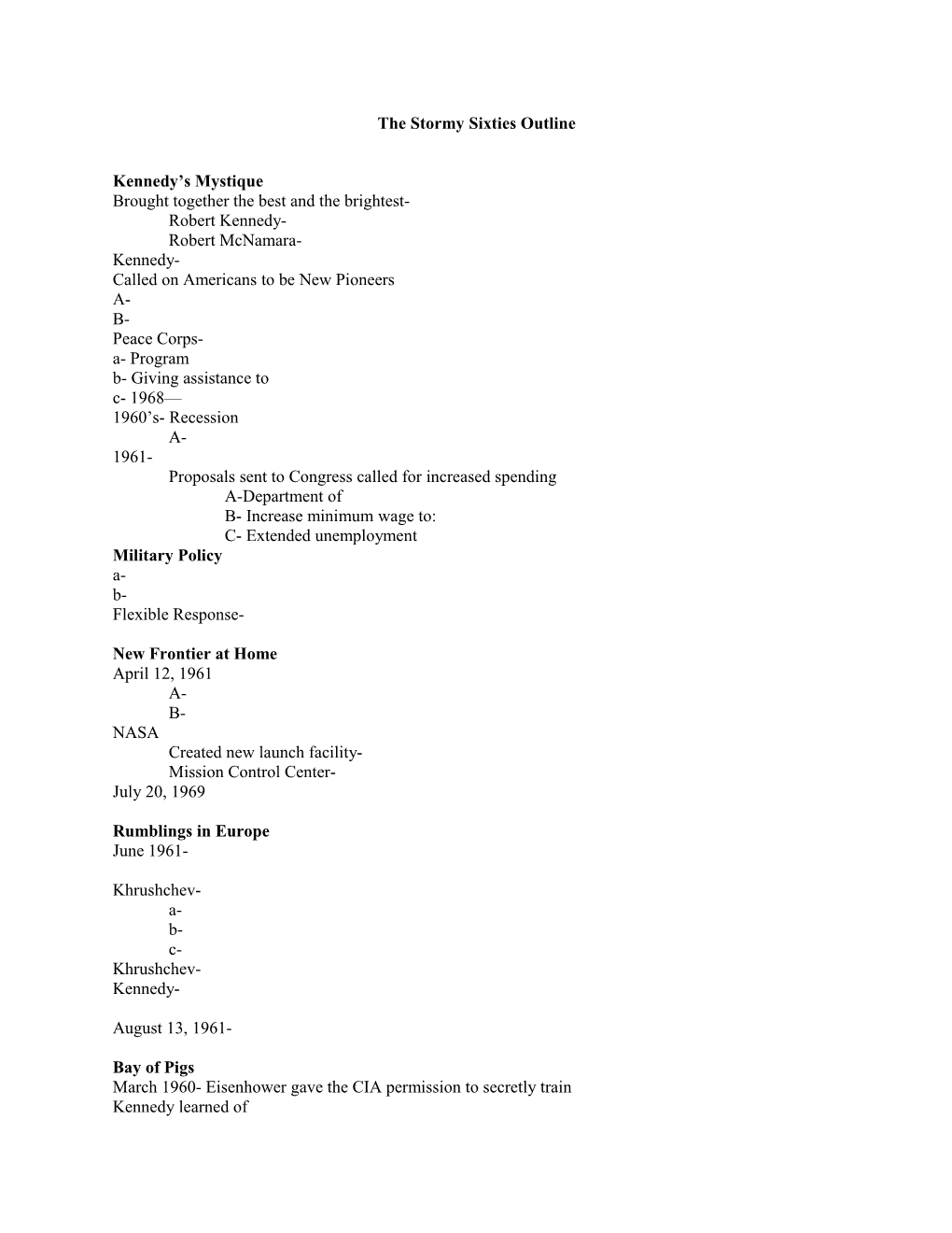 The Stormy Sixties Outline