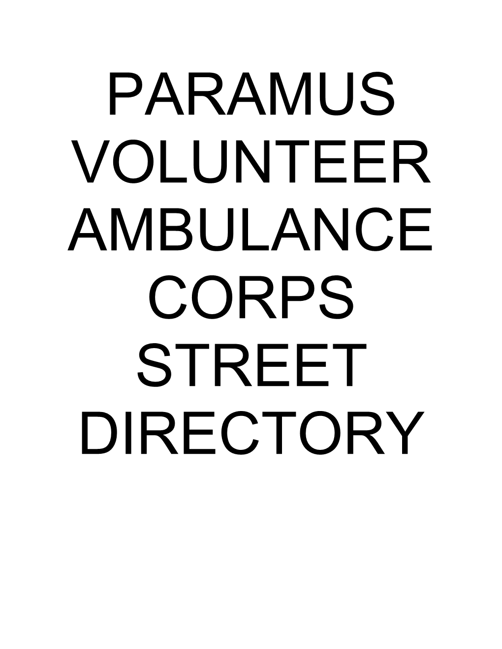 Paramus Volunteer Ambulance Corps Street Directory