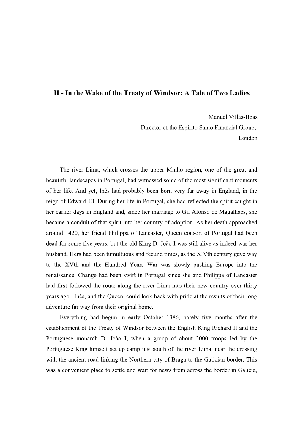 In the Wake the Treaty of Windsor: a Tale of Two Ladies