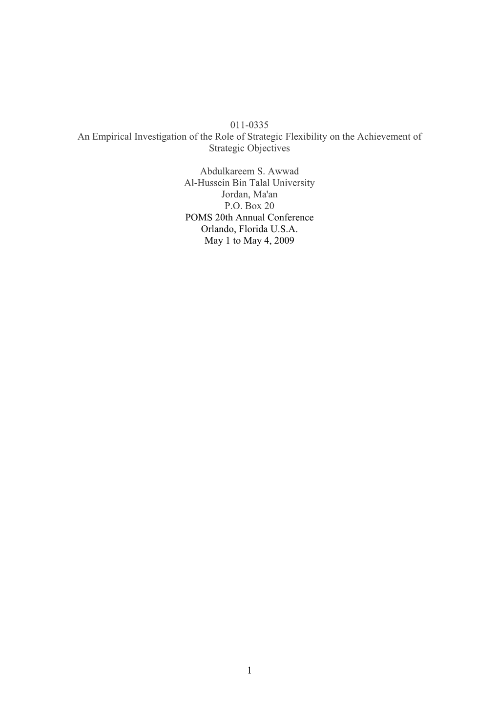 The Influence of Flexibility Dimensions on the Achievement of Strategic Objectives: An