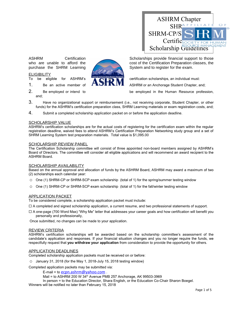 To Be Eligible for ASHRM S Certification Scholarships, an Individual Must