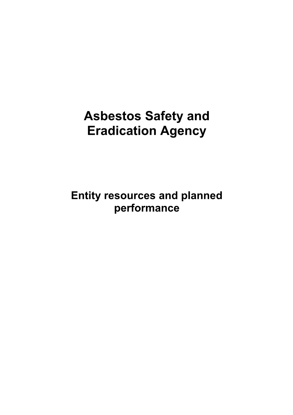 Asbestos Safety and Eradication Agency