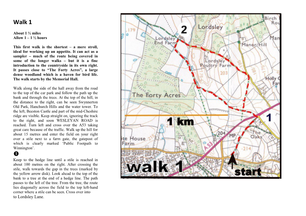 This First Walk Is the Shortest a Mere Stroll, Ideal for Working up an Appetite. It Can