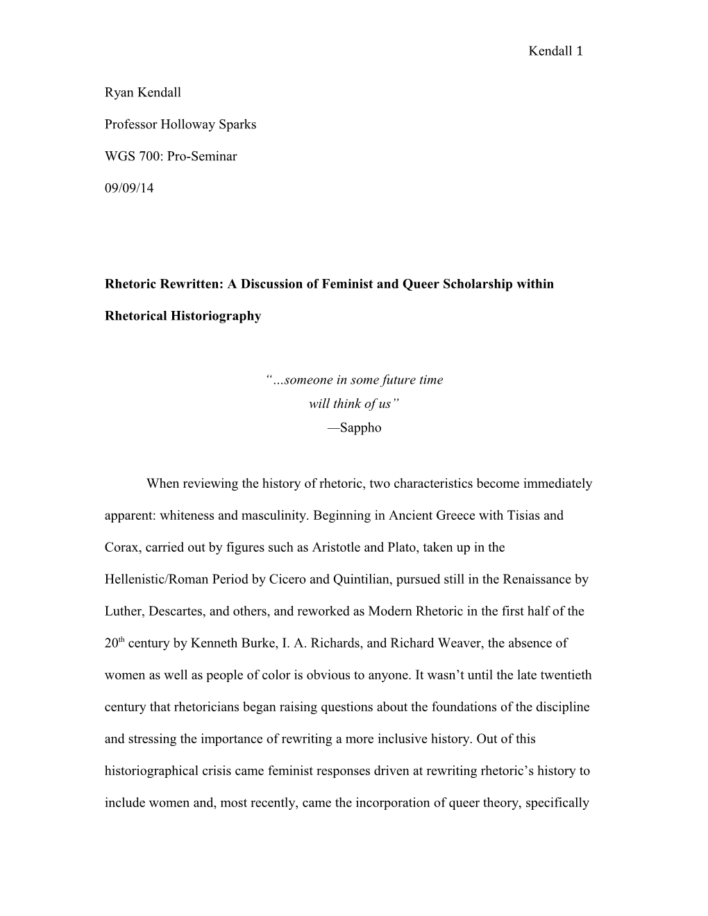 Rhetoric Rewritten: a Discussion of Feminist and Queer Scholarship Within Rhetorical