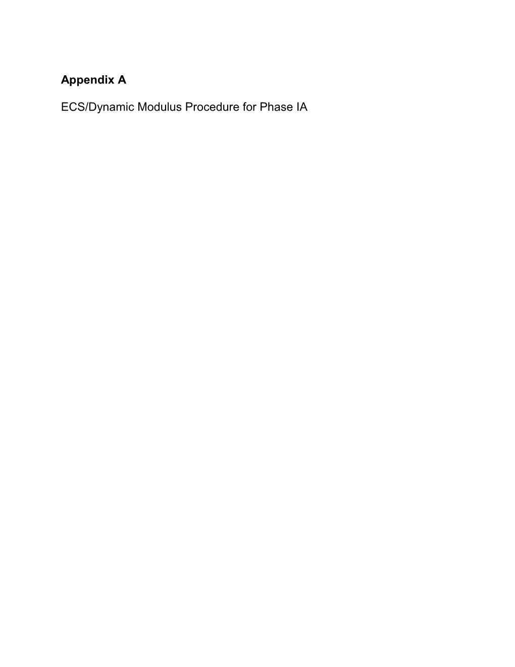 ECS/Dynamic Modulus Procedurefor Phase IA