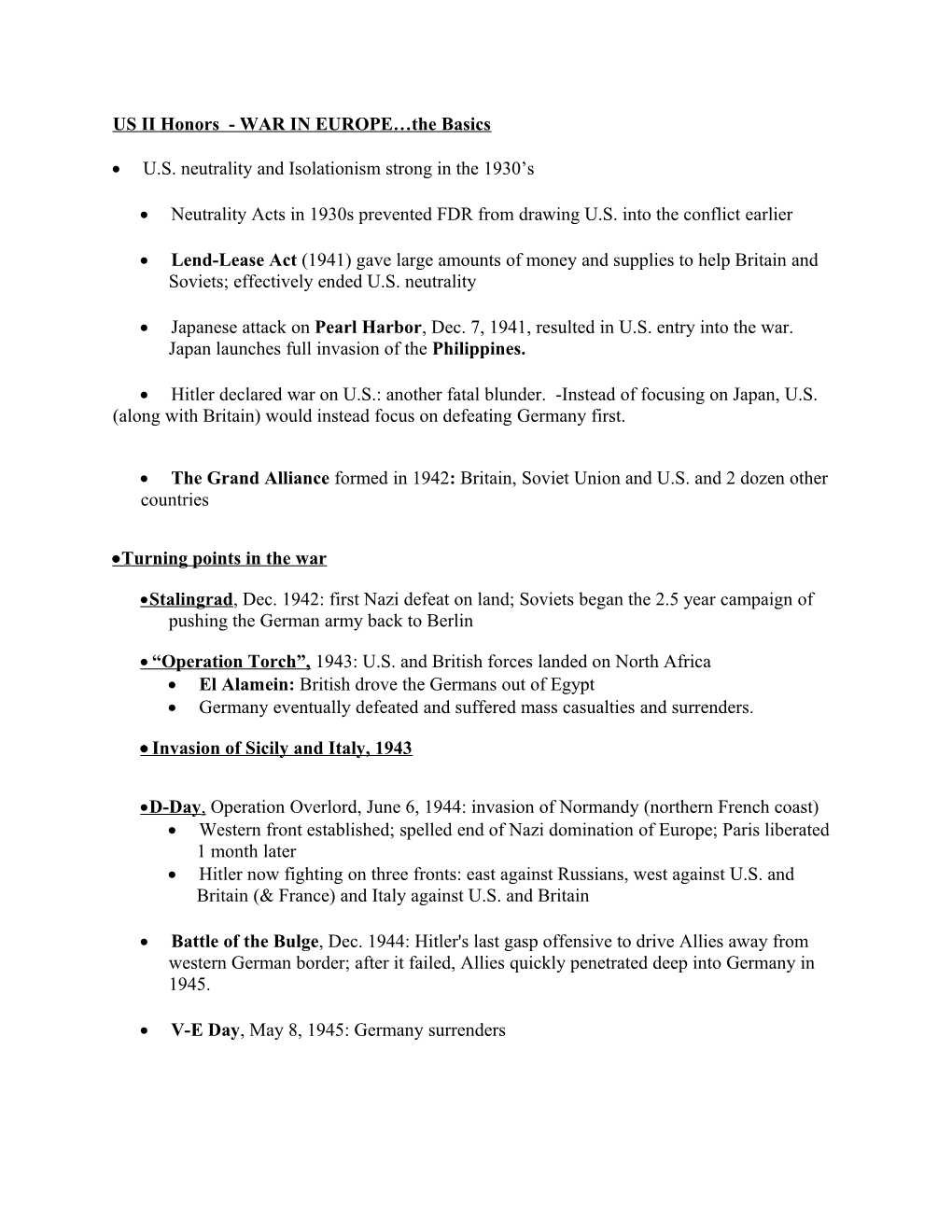 US II Honors - WAR in EUROPE the Basics