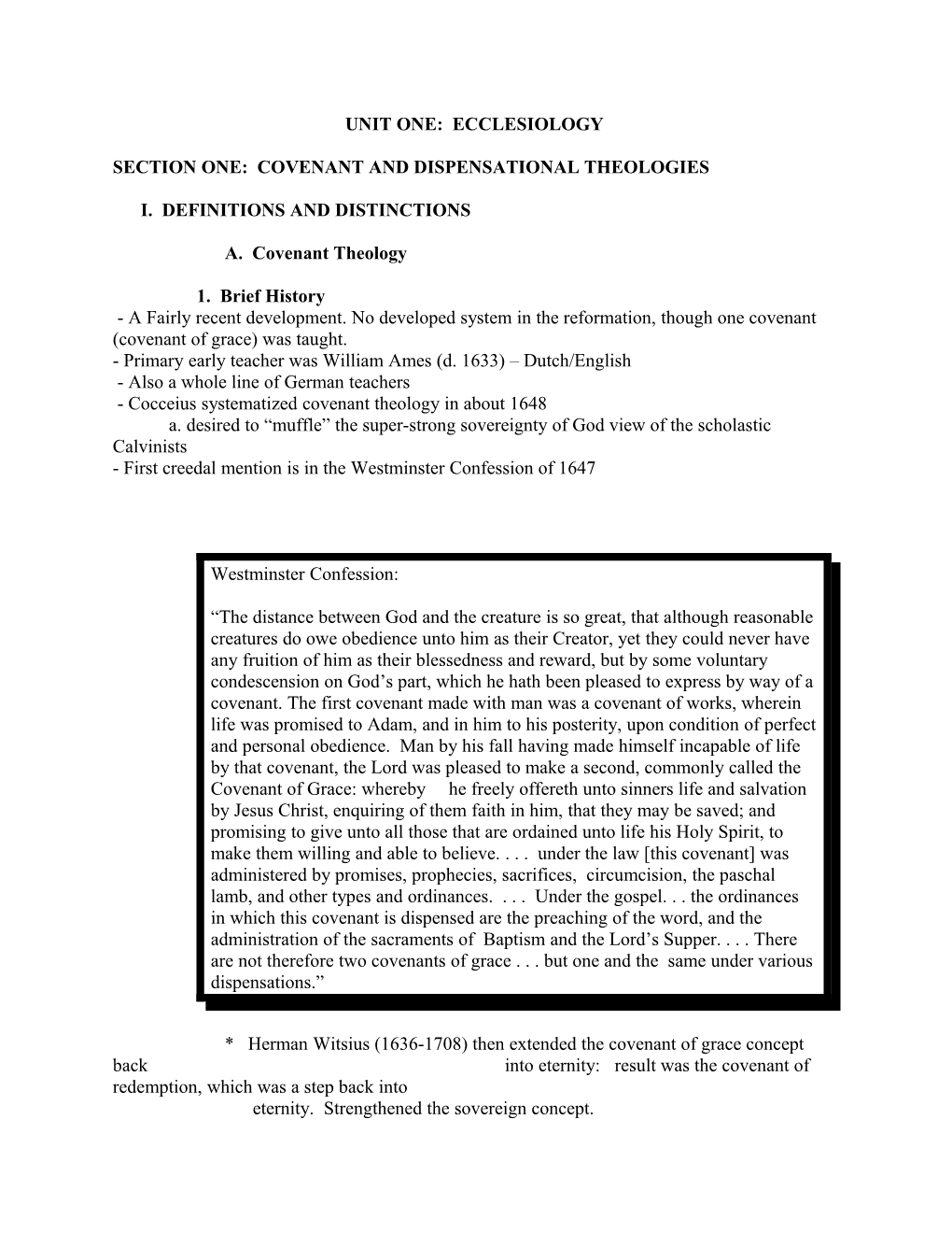 Section One: Covenant and Dispensational Theologies