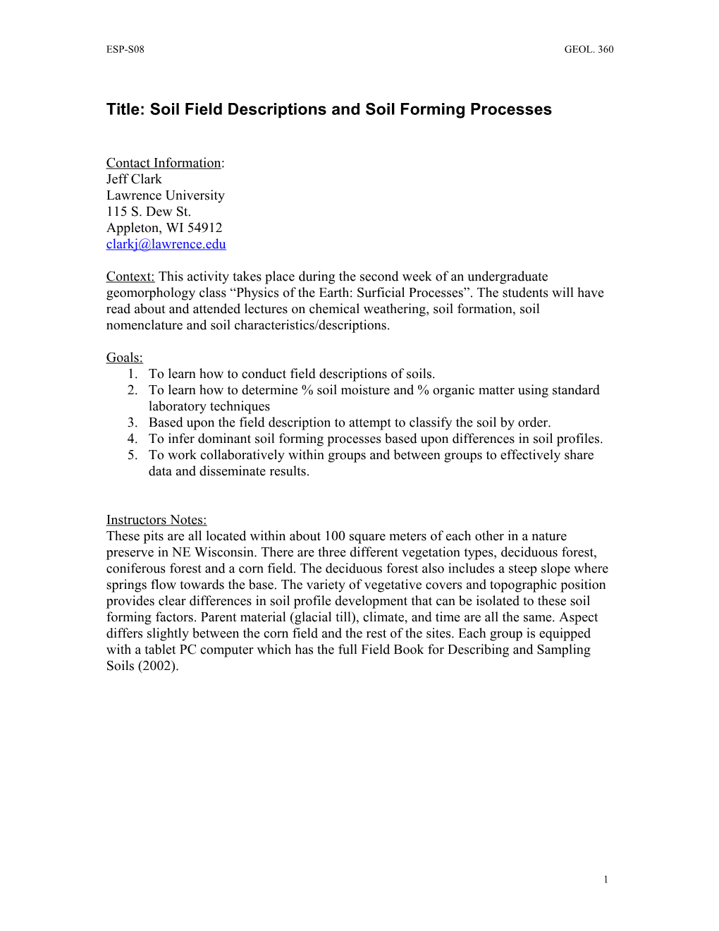 Title: Soil Field Descriptions and Soil Forming Processes
