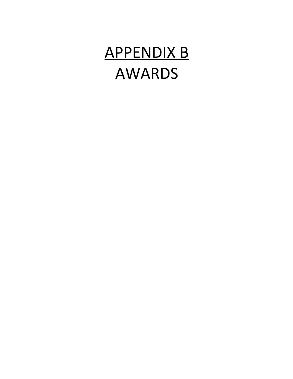 Listed Below Are the Athletic Awards Presently Recognized by the Athletic Department