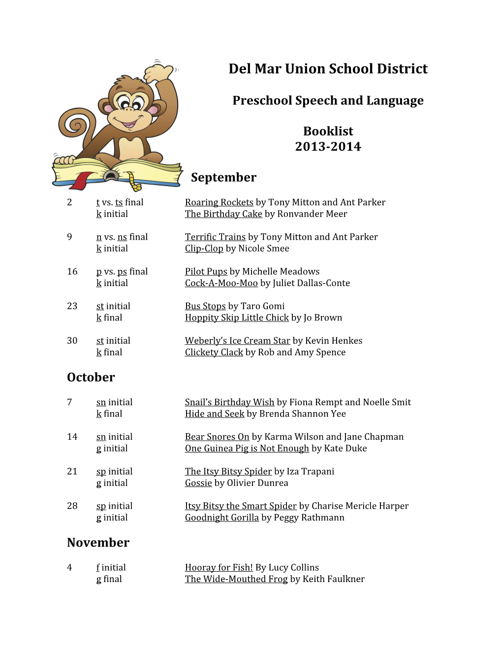 Preschool Speech and Language