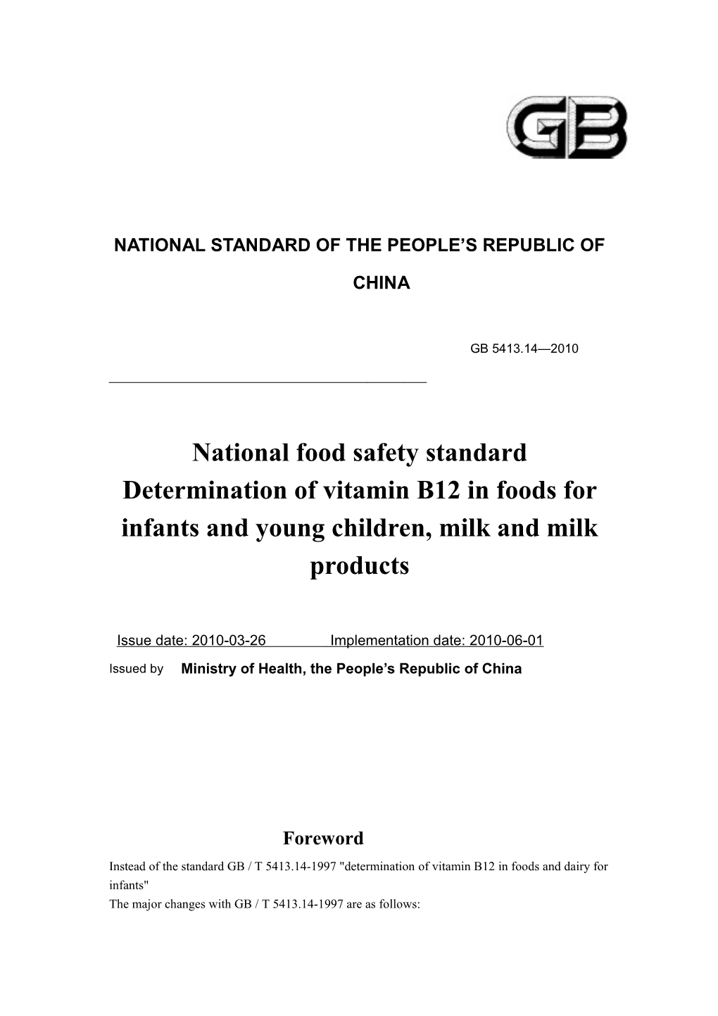 34 Determination of Vitamin B12 in Foods for Infants and Young Children, Raw Milk and Dairy