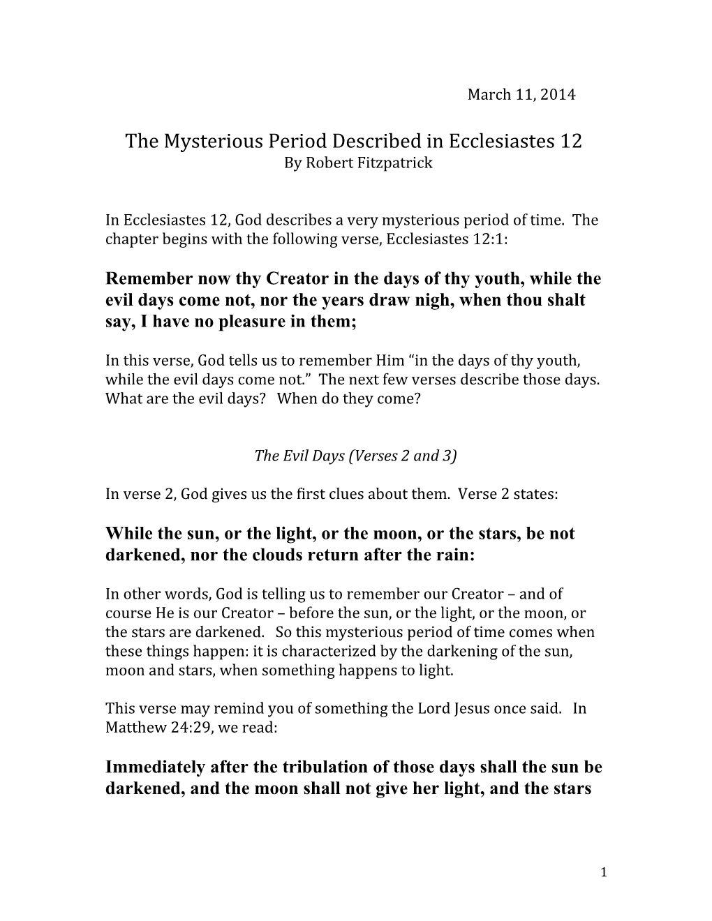 The Mysterious Period Described in Ecclesiastes 12