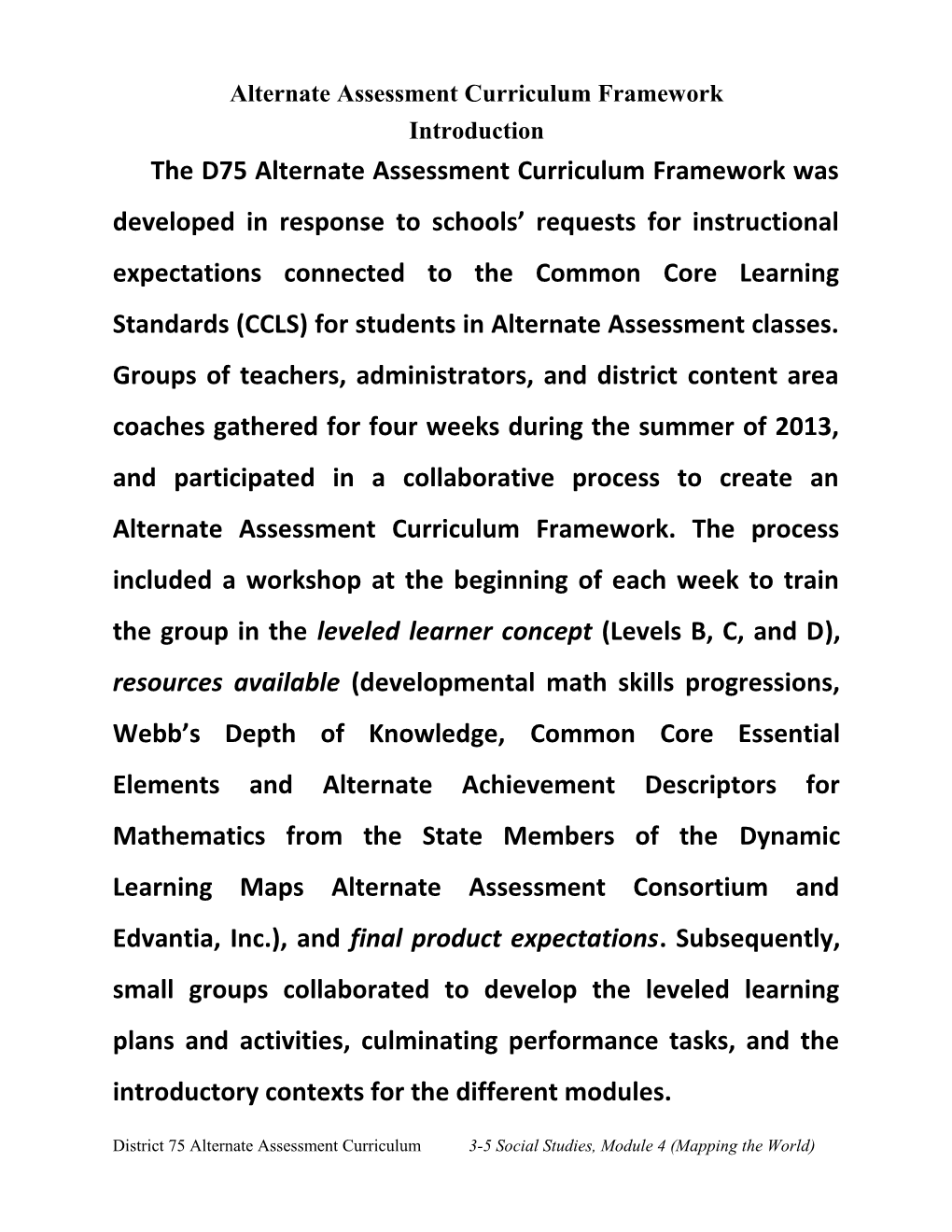 Alternate Assessment Curriculum Framework
