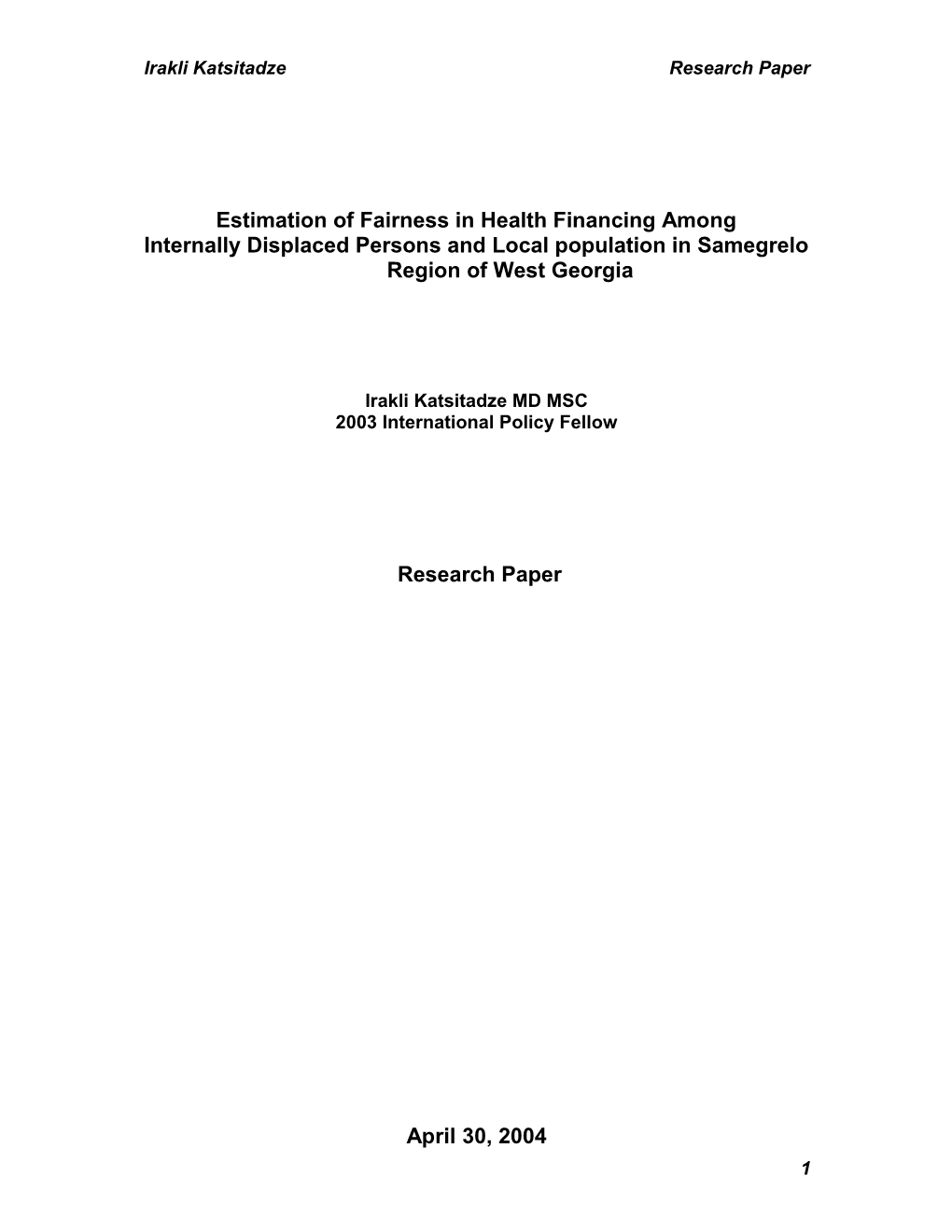 Estimation of Fairness in Health Financing Among